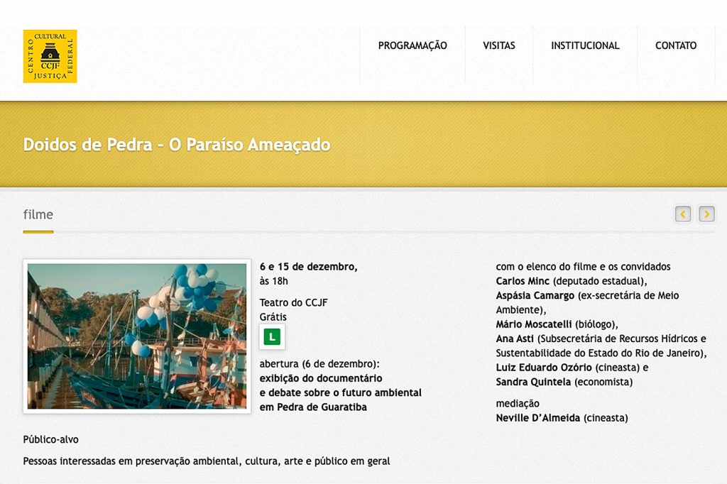 Centro Cultural Justiça Federal Exibe o filme “Doidos de Pedra – O paraíso ameaçado”, com debate