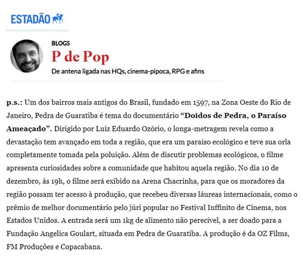 Deu no Estadão: “Doidos de Pedra – O paraíso ameaçado”, fará exibição em Pedra de Guaratiba para moradores